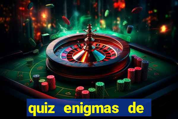 quiz enigmas de detetive enigmas de detetive com resposta